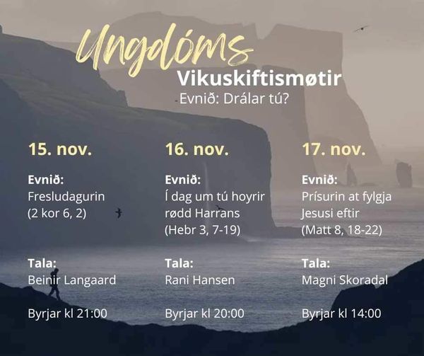 Í kvøld byrjar Ungdóms-vikuskifti